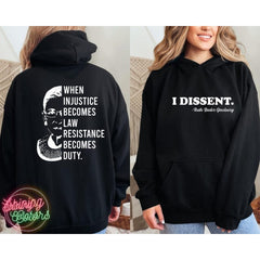 When Injustice Becomes Law Resistance Print Sweatshirt