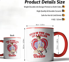 This is the Ass of a Killer Bella Funny Humorous Office Coffee Mug Tea Cup