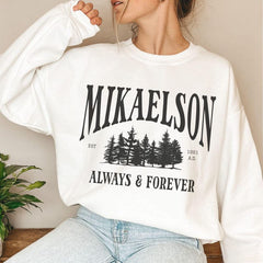 Klaus Mikaelson Always And Forever Sweatshirt