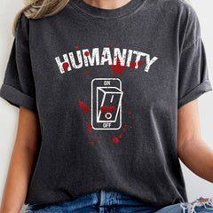 Humanity Switch Off T-Shirt