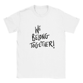We Belong Together Inspired Tee