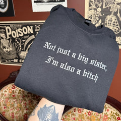 Not Just A Sister Embroidered Crewneck Sweatshirt