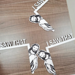 Funny I Saw That Door Frame Home Decor