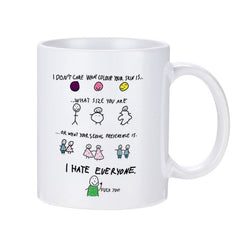 I Hate Everyone Mug