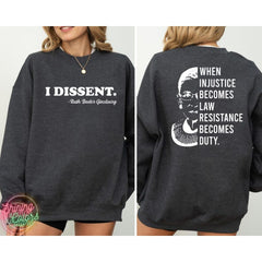 When Injustice Becomes Law Resistance Print Sweatshirt