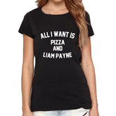 ALL I WANT IS PIZZA AND Liam Letter Print T-shirt