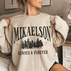 Klaus Mikaelson Always And Forever Sweatshirt