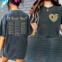 I Love You in Zayn Lyrics Hoodie Top