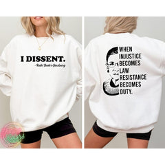 When Injustice Becomes Law Resistance Print Sweatshirt