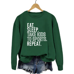 EAT SLEEP TAKE KIDS Printed Crew Neck Sweatshirt