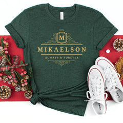 Mikaelson Always and Forever T-shirt