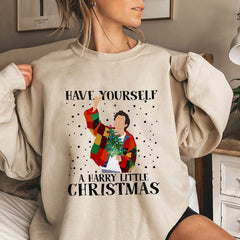 Lovely Girls Have Yourself A Little Christmas Sweatshirt