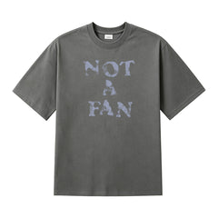 RM NOT A FAN Cotton Versatile T-shirt