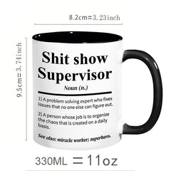 Shit Show Supervisor