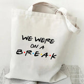 Pivot Friends We were on a break Tote Bag