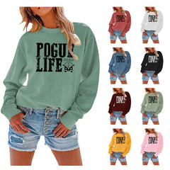 Women's POGUE LIFE Letter Pullover Sweatshirt