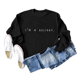 I'm A DELIGHT Round Neck Sweatshirt