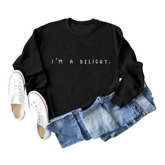 I'm A DELIGHT Round Neck Sweatshirt