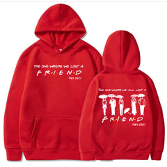 Unisex The One Where We All Lost A Friend Casual Hoodie