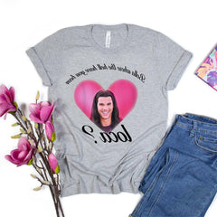 Bella Where The Hell Have You Been Loca T-Shirt