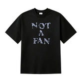 RM NOT A FAN Cotton Versatile T-shirt