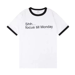 SHINYU Same Focus Till Monday Short-sleeved T-shirt