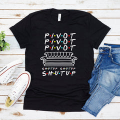Pivot Shut Up Friends T-shirt