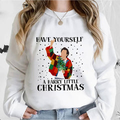 Lovely Girls Have Yourself A Little Christmas Sweatshirt