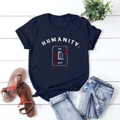Humanity Switch Off Women's T-Shirt