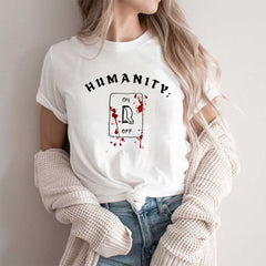 Humanity Switch Off Women's T-Shirt