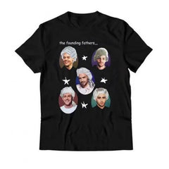 1D The Founding Fathers Funny T-Shirt