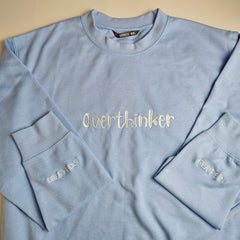 Overthinker Embroidered Crew Neck Sweatshirt