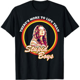 Max More To Life Than Stupid Boys Short Sleeve T-Shirt