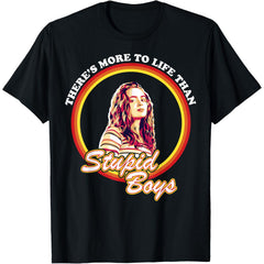 Max More To Life Than Stupid Boys Short Sleeve T-Shirt