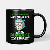 You're Right Rick Ceramic Mug