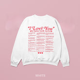 I Love You in Ts Lyrics Letter Long Sleeve Crew Neck Sweatshirt