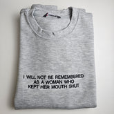 I WILL NOT BE REMEMBERED AS A Embroidered Sweatshirt