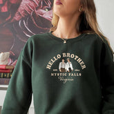 Hello Brother Mystic Falls Virginia Sweatshirt