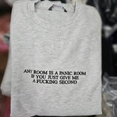 Any Room Is A Panic Room Embroidered Sweatshirt