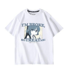 Ryo I'M BROKE SO TREAT ME Short-sleeved T-shirt