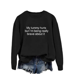 Women's My Tummy Hurts Casual Round Neck Sweatshirt