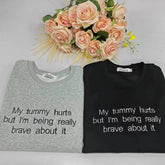 My Tummy Hurts Embroidered Sweatshirt