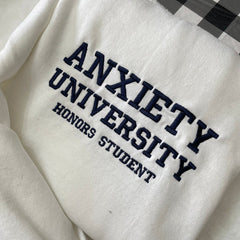 Anxiety University Embroidered Sweatshirt