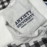 Anxiety University Embroidered Sweatshirt