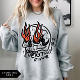 Everything Is Fine Skull Graphic Sweatshirt