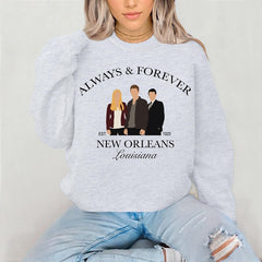 The Originals Always and Forever Sweatshirt