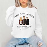 The Originals Always and Forever Sweatshirt