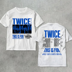 Twice This Is For World Tour T-shirt Hoodie