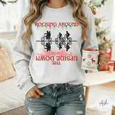 ROCKING AROUND THE UPSIDE DOWN Crewneck Christmas Sweatshirt