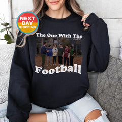 The One With The Football Friends Sweatshirt